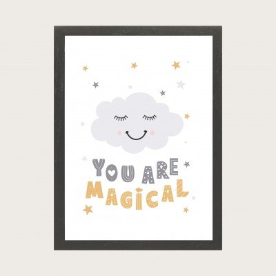 You Are Magical Frame You Are Magical Frame