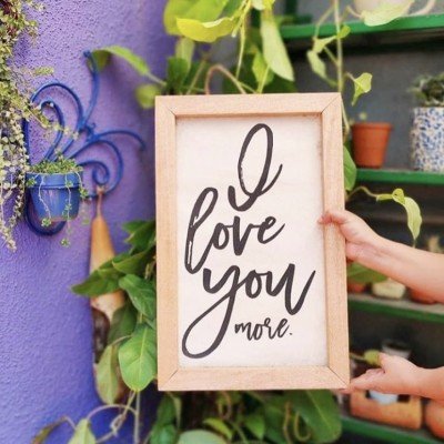 I Love You More Wall Frame I Love You More Wall Frame